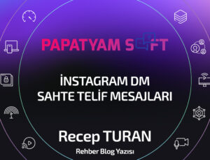 İnstagram Sahte DM Telif Mesajlarına Dikkat