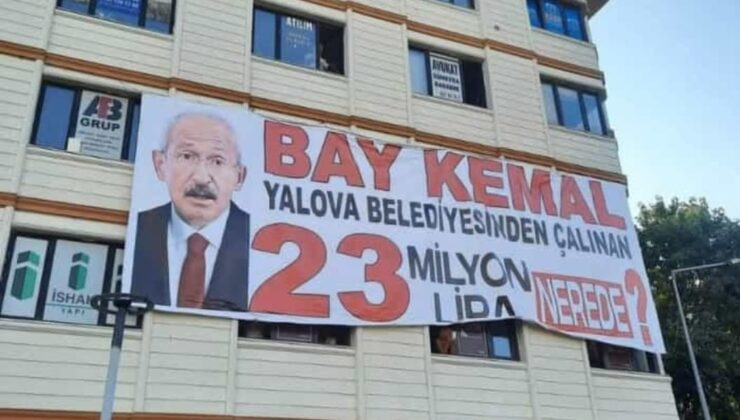 KILIÇDAROĞLU’NA YALOVA’DA PANKART SÜRPRİZİ