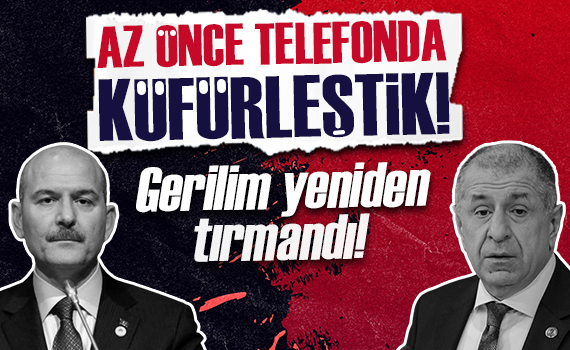Telefonda Süleyman Soylu’yla Küfürleştik!