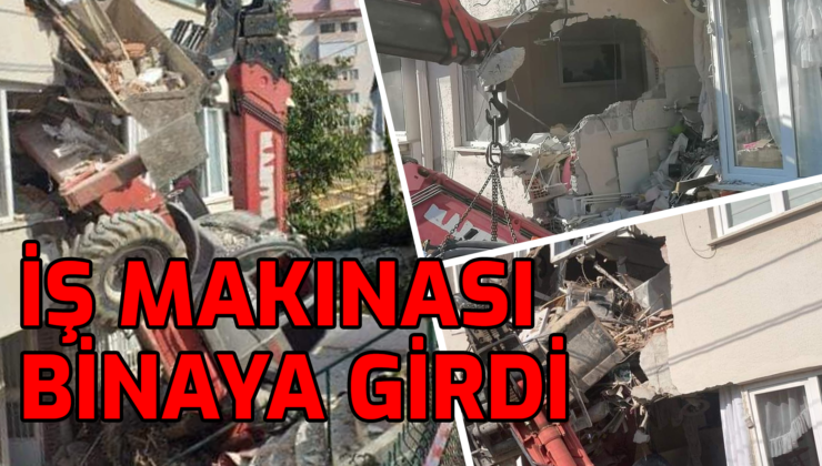 FRENİ BOŞALAN İŞ MAKİNASI BİNAYA GİRDİ