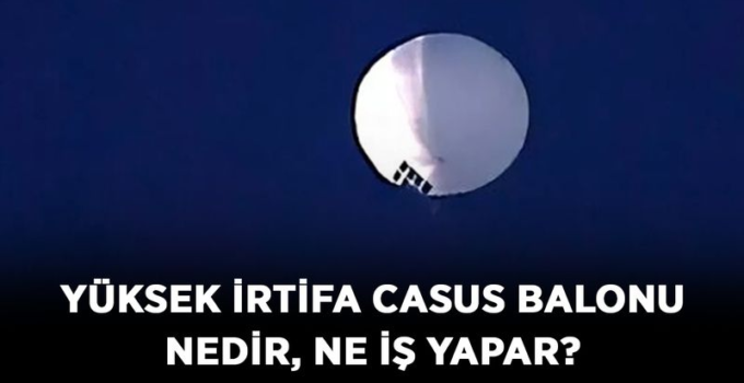 Kriz Yaratan Çin’e Ait Casus Balon Vuruldu