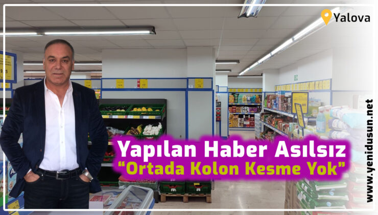 Haber Asılsız “Ortada Kolon Kesme Yok”