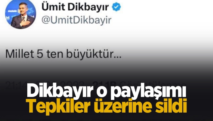 İYİ Partili Dikbayır Önce Yazdı Sonra Sildi