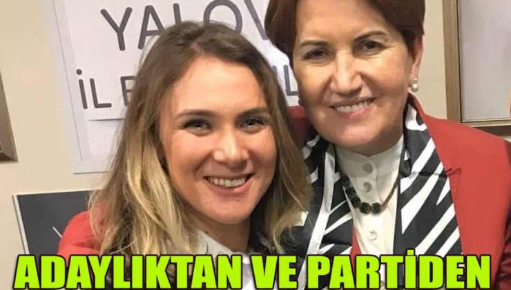 Yalova İYİ Parti’de İstifalar Başladı