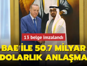 Türkiye ile BAE Arasında Kritik Anlaşmalar Sağlandı