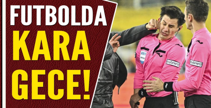 TFFHGD ” FUTBOLUMUZ İÇİN KARA GECE! “
