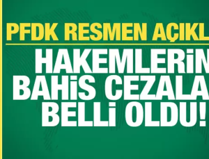 Bahis Oynayan Hakemlerin Cezaları Belli Oldu