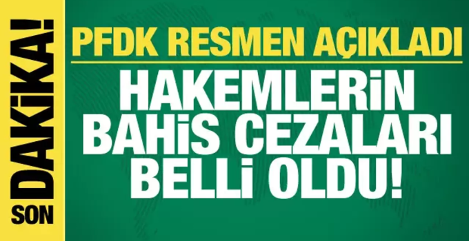 Bahis Oynayan Hakemlerin Cezaları Belli Oldu
