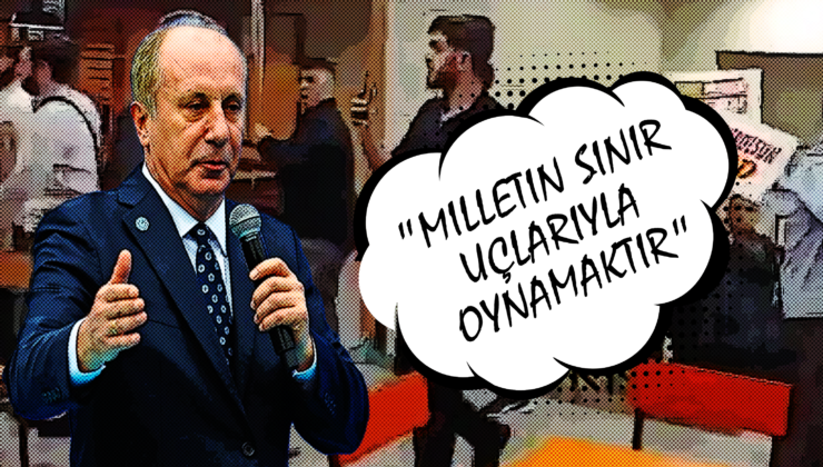 Muharrem İnce “Yapılan Eylemler Milletin Sinir Uçlarıyla Oynamaktır”