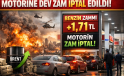 Motorine Dev Zam İptal Edildi! Orta Doğu Gerilimi Sonrası Hükümetten Kritik Hamle