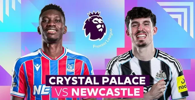 Crystal Palace – Newcastle United Maçı Saat Kaçta, Hangi Kanalda? İşte Premier Lig’de Haftanın Kritik Randevusu