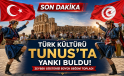 TÜRK KÜLTÜRÜ TUNUS’TA YANKI BULDU: ZEYBEK GÖSTERİSİ BÜYÜK BEĞENİ TOPLADI