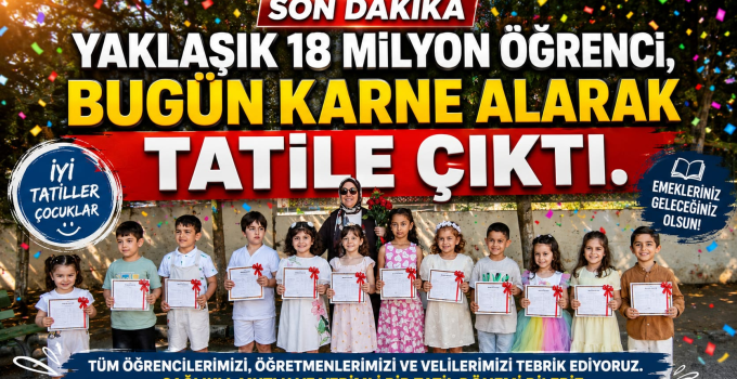 Yalova’da 55 Bin 798 Öğrenci Karne Heyecanı Yaşadı